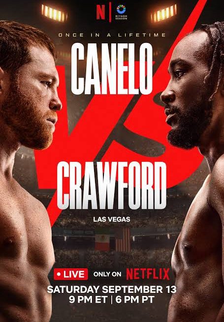 Canelo Alvarez vs Terence Crawford 2025: Fight Tonight, Netflix Streaming